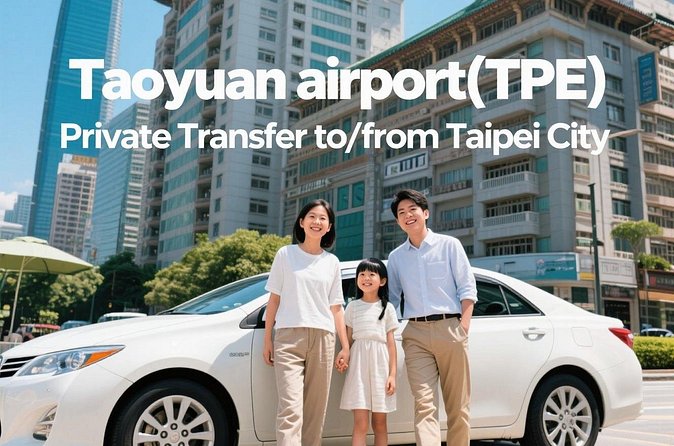 Taiwan Taoyuan airport(TPE) Private Transfer to/from Taipei City - Is $29 per person good value for the TPE-to-city trip?